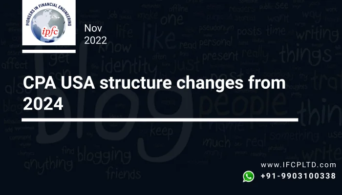 CPA USA structure changes from 2024